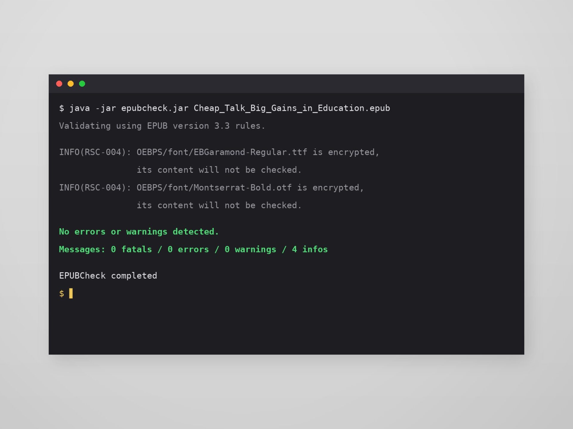 Terminal with a real EPUBCheck run: zero fatals, zero errors, zero warnings